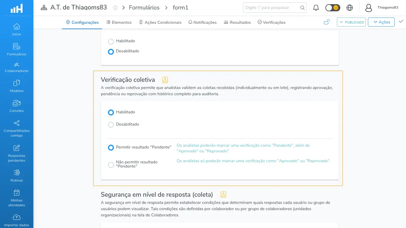 Bloco Verificação coletiva com Habilitado marcado, exibindo as opções de resultado Pendente