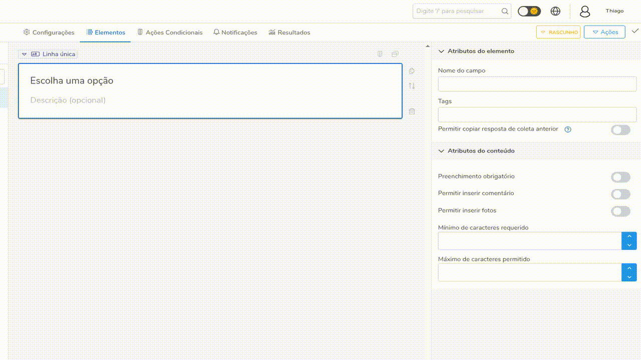 Alterar o tipo da questão de Linha única para Seleção única (Botões).