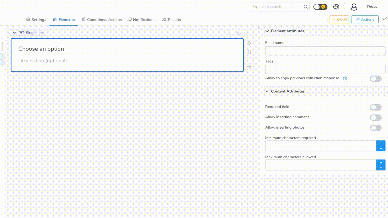 Change the question type from Single line to Single selection (Buttons).